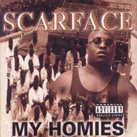 Scarface - My Homies